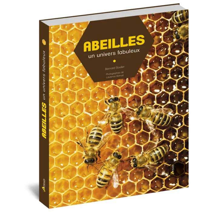Abeilles univers fabuleux